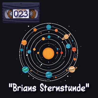 HIT023: "Brians Sternstunde" HIT023: "Brians Sternstunde"