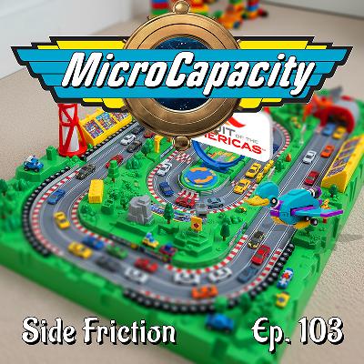 Episode 103 - Micro Capacity