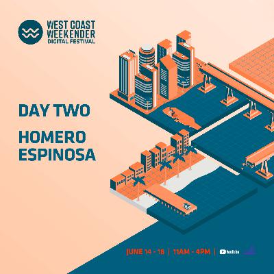 Episode 41:  Weekender Digital Festival 2021 f/ Homero Espinosa Episode 41:  Weekender Digital Festival 2021 f/ Homero Espinosa