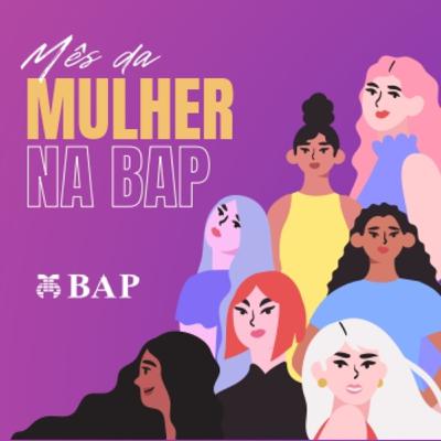 Encerramento Mês da Mulher na BAP - Roda de Conversa sobre "Mulher no Mercado de Trabalho"