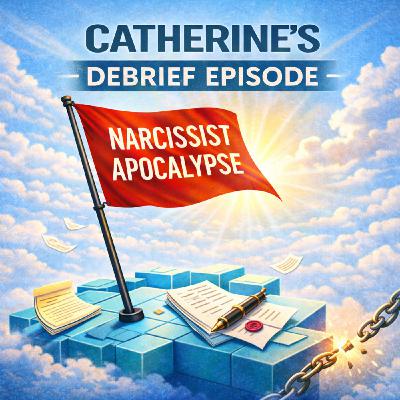 Debrief | Coercive Control and Post-Separation Abuse in Catherine’s Story Debrief | Coercive Control and Post-Separation Abuse in Catherine’s Story