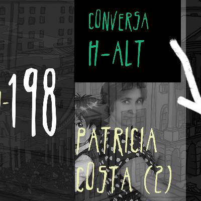 Conversa H-alt - Patrícia Costa (2) Conversa H-alt - Patrícia Costa (2)