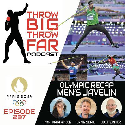 Ep237: OLYMPIC MEN'S JAVELIN RECAP Ep237: OLYMPIC MEN'S JAVELIN RECAP
