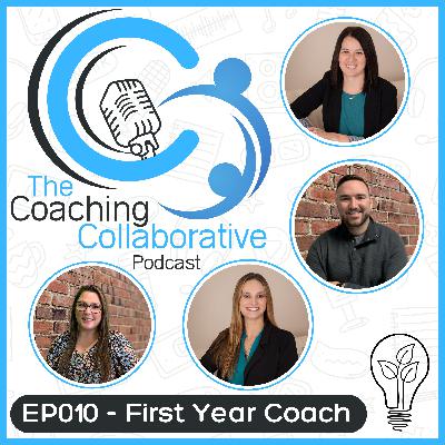 Episode 010 - Lessons Learned: First Year Coach with ISG Coaching Episode 010 - Lessons Learned: First Year Coach with ISG Coaching