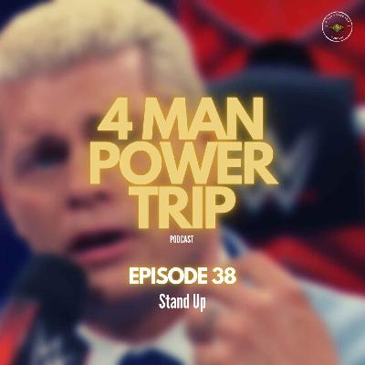 Episode 38 | "Stand Up"
