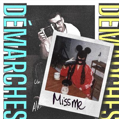 DÉMARCHES - Miss Me S1 - ÉP 10