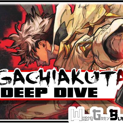 GACHIAKUTA - Vol 16 - DEEP DIVE & Discussion - Weekly Manga Podcast Book Club