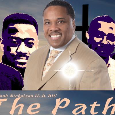 #The Path: Noah NIcholson
