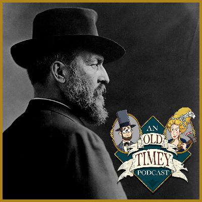 89: The Assassination of President James Garfield (Part 1)