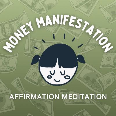 5 Minute Money Manifestation Meditation