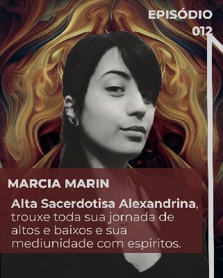 Alta Sacerdotisa Alexandrina - Marcia Marin