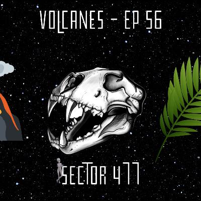 Volcanes - EP 56 by @chamakov