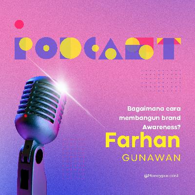 Episode 3 : Bagaimana Cara Membangun Brand Awareness?