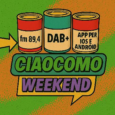CiaoComo Weekend 21/03/26