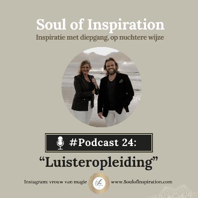 #24 Luister opleiding - je verleden is je kracht
