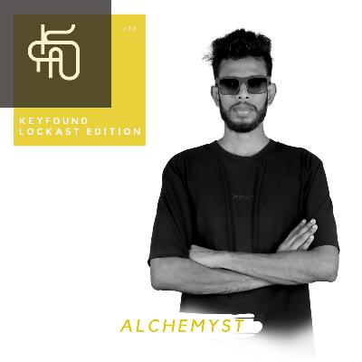 #70 Keyfound Lockast Edition - Alchemyst