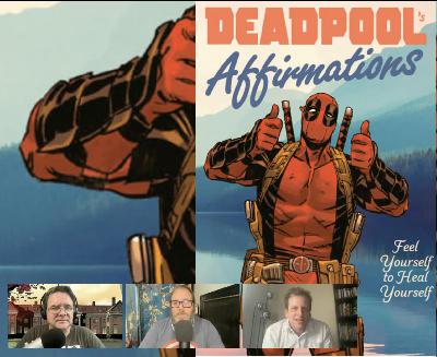 Marvel Movie Talk  SPECIAL - 11/12/25: "Deadpool's Affirmations" (with Author Rob Kutner)