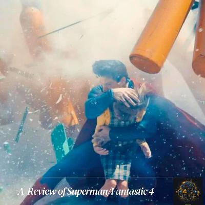 Ep. #24 Superhero Showdown: Superman or Fantastic Four? Feat. Mr Rant from Lights Camera Rant! Ep. #24 Superhero Showdown: Superman or Fantastic Four? Feat. Mr Rant from Lights Camera Rant!