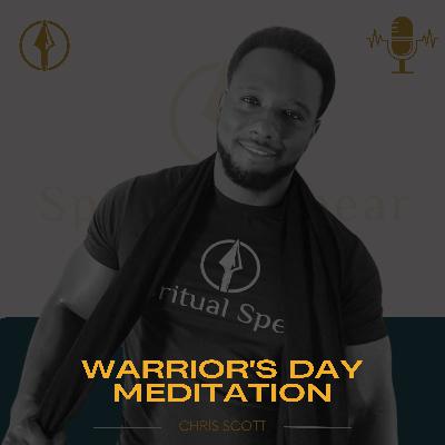 Warrior's Day Meditation