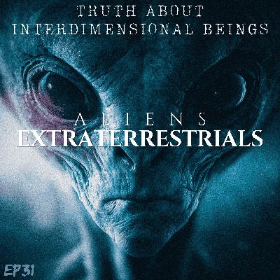 Extraterrestrials: They've Always Been Here Extraterrestrials: They've Always Been Here