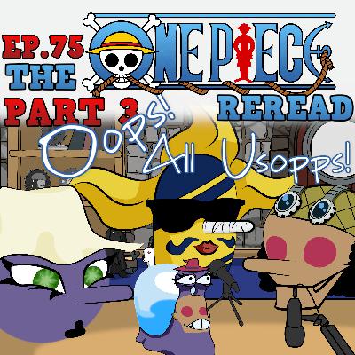 Scryer's Room Ep. 75: One Piece Part 3 Scryer's Room Ep. 75: One Piece Part 3