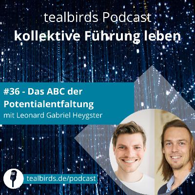 #36 Das ABC von Potentialentfaltung #36 Das ABC von Potentialentfaltung