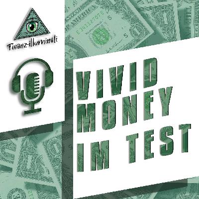 Vivid Money Cashback Erfahrungen - 10% Cashback im Test