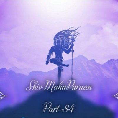 shiv puran part- 84