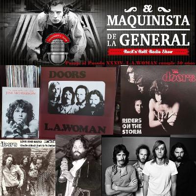 Pasaje al Pasado XXXIV. L.A. Woman de The Doors cumple 50 años Pasaje al Pasado XXXIV. L.A. Woman de The Doors cumple 50 años