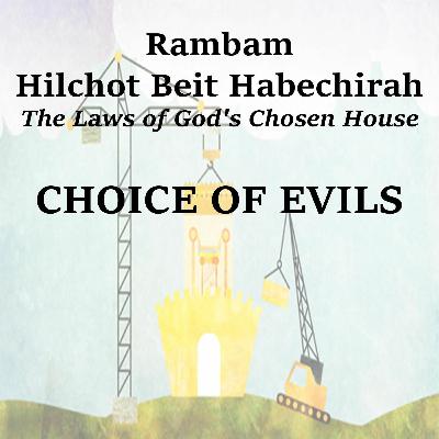 CHOICE OF EVILS