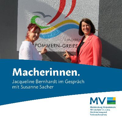 Macherinnen. Jacqueline Bernhardt im Gespräch mit Susanne Sacher