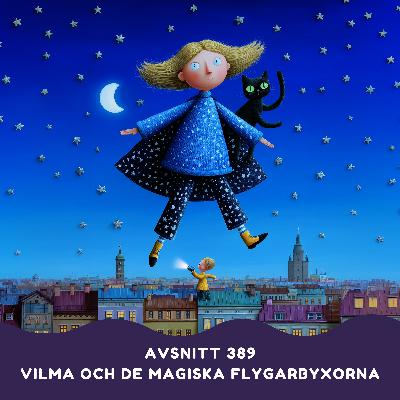Vilma och de magiska flygarbyxorna