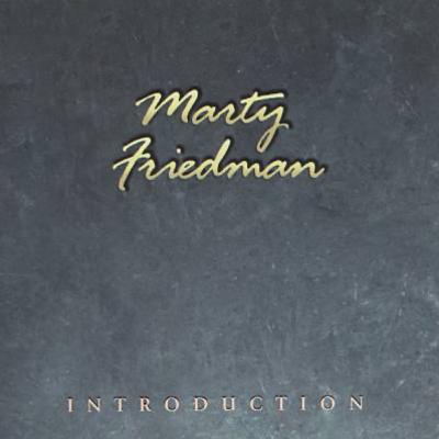 Marty Friedman - Introduction