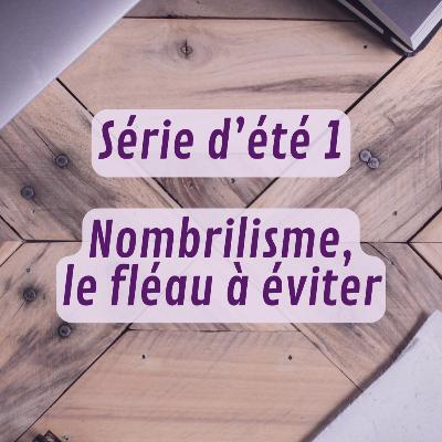 Série d'été 1 - Nombrilisme, le fléau à éviter