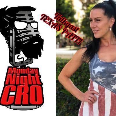 MONDAY NIGHT CRO mit Texas Patti