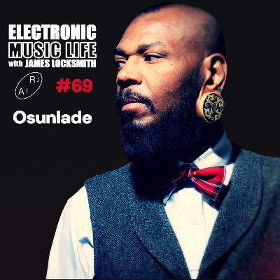 Osunlade #69 Always Evolving