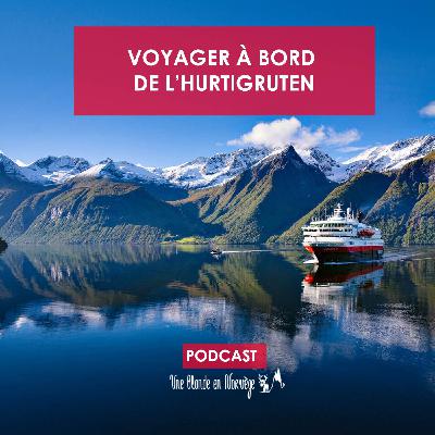 175 - Voyager à bord de l'Hurtigruten