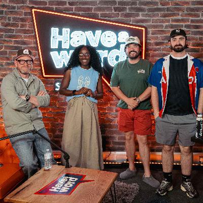 #334 with Minah Shannon -  Have A Word w/Adam, Dan & Carl