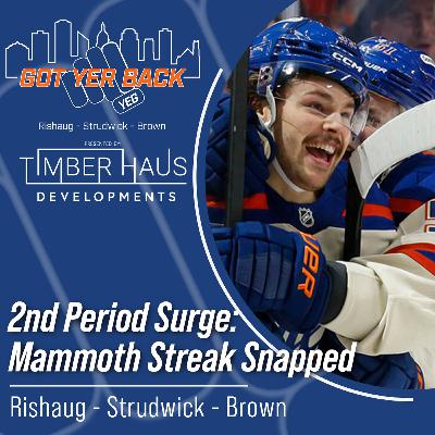 2nd Period Surge: Mammoth Streak Snapped 2nd Period Surge: Mammoth Streak Snapped