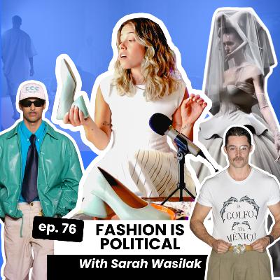 Why Fashion Is More Political Than Ever Right Now