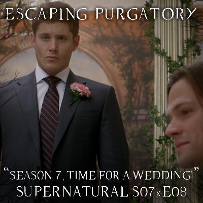 Episode 07:08 - Season 7, Time for a Wedding!