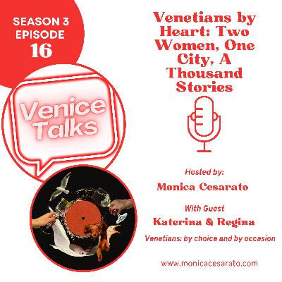 S3 Ep.16 - Radio Across Borders: The First Russian Voice in Venice with Regina & Katerina