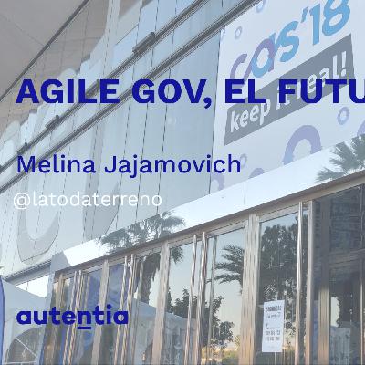 Agile Gov, el futuro - Melina Jajamovich