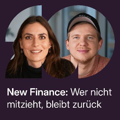 New Finance: Wer nicht mitzieht, bleibt zurück New Finance: Wer nicht mitzieht, bleibt zurück