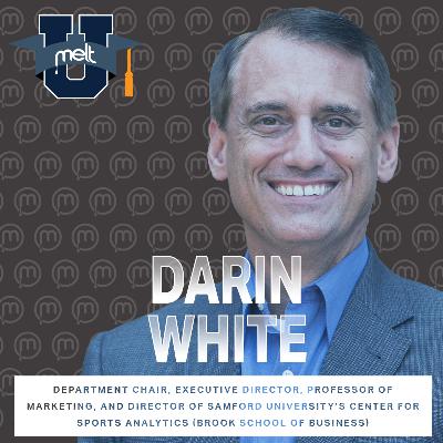 Episode 90: Darin White Department Chair, Executive Director, Professor of Marketing, and Director of Samford University’s Center for Sports Analytics