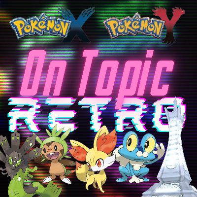 Ep 046 Pokémon X and Y! Ep 046 Pokémon X and Y!