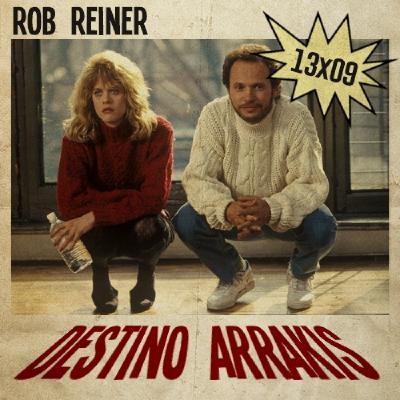 [DA] Destino Arrakis 13x09 Rob Reiner