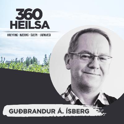 Skömm, sjálfsmat, andleg heilsa o.fl. með Guðbrandi Á. Ísberg Skömm, sjálfsmat, andleg heilsa o.fl. með Guðbrandi Á. Ísberg