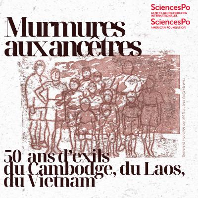 50 ans d'exils du Cambodge, du Laos et du Cambodge - Performance sonore "Murmures aux Ancêtres"