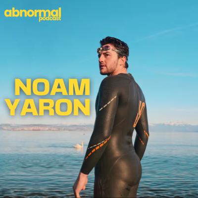 #40 - Noam Yaron - The Man Swimming 180km to Save the Ocean
